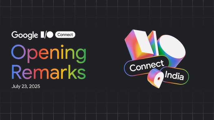 Google I/O Connect India 2025